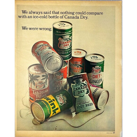 Canada Dry "We Thought Nothing Can Compare-We were Wrong" Vintage Print Ad 1965 - Picture 2 of 3